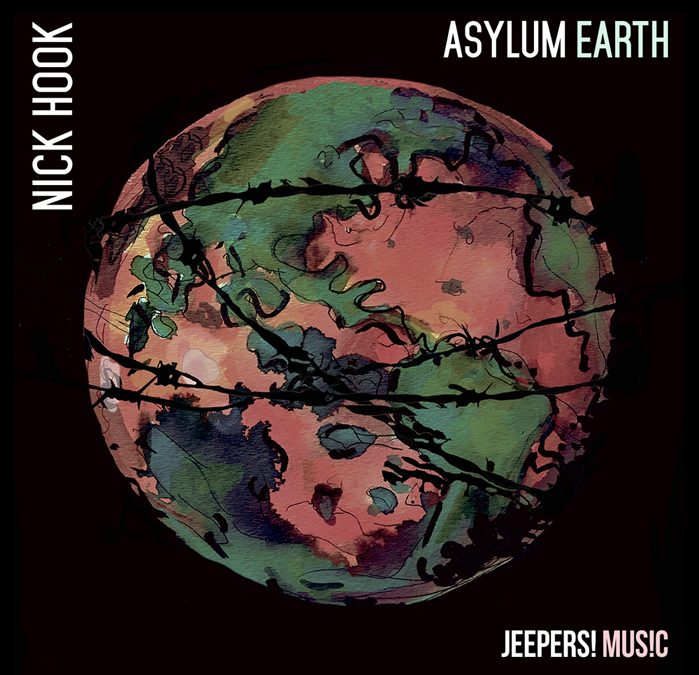 ASYLUM EARTH album by NICK HOOK