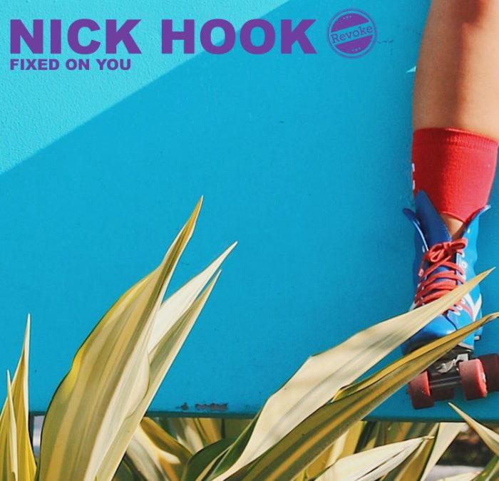 'Fixed On You' by Nick Hook on Revoke