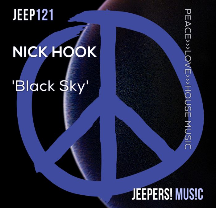 ‘Black Sky’ by NICK HOOK on Jeepers! Music